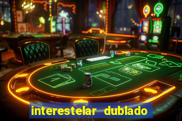 interestelar dublado download mega